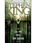 The Girl Who Loved Tom Gordon Book